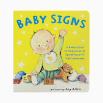 Baby Signs: A Baby-Sized Introduction to Speaking with Sign Language