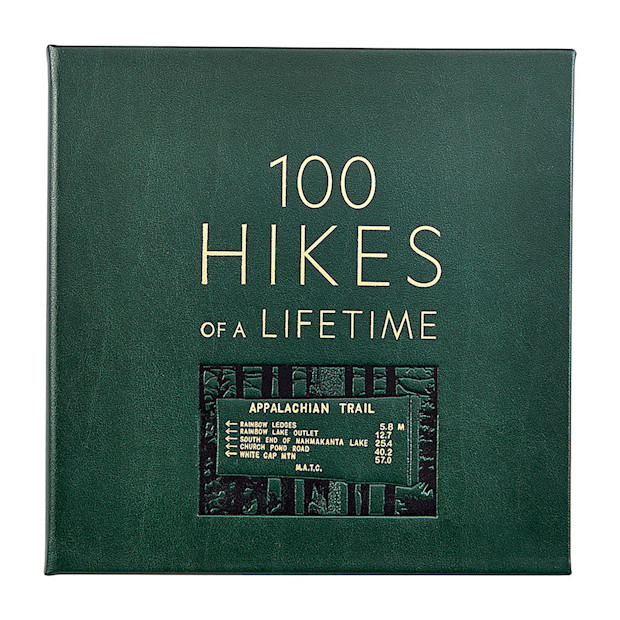 100 Hikes of a Lifetime Leather-Bound Book.