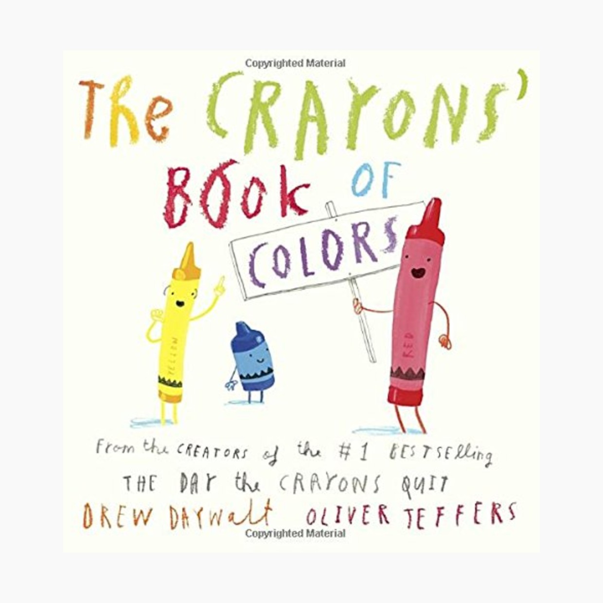 The Crayons' Book of Colors.