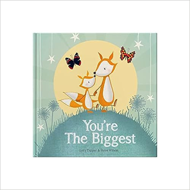 You're The Biggest: Keepsake Gift Book.