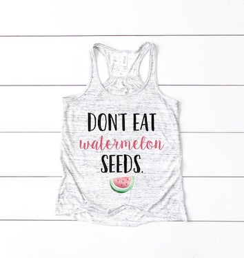 Don't Eat the Watermelon Seed Tank Top - $15.49.