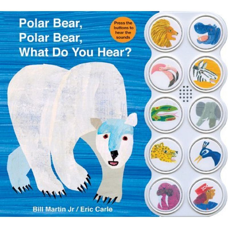 Polar Bear, Polar Bear What Do You Hear? sound book (Brown Bear and Friends)
