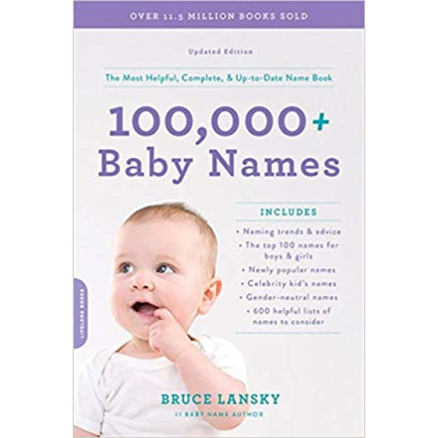 Bruce Lansky 100,000+ Baby Names Book.