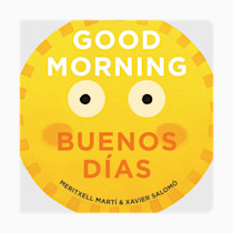 Good Morning - Buenos Días