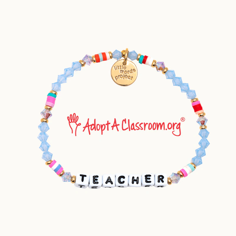 Little Words Project Teacher Bracelet.