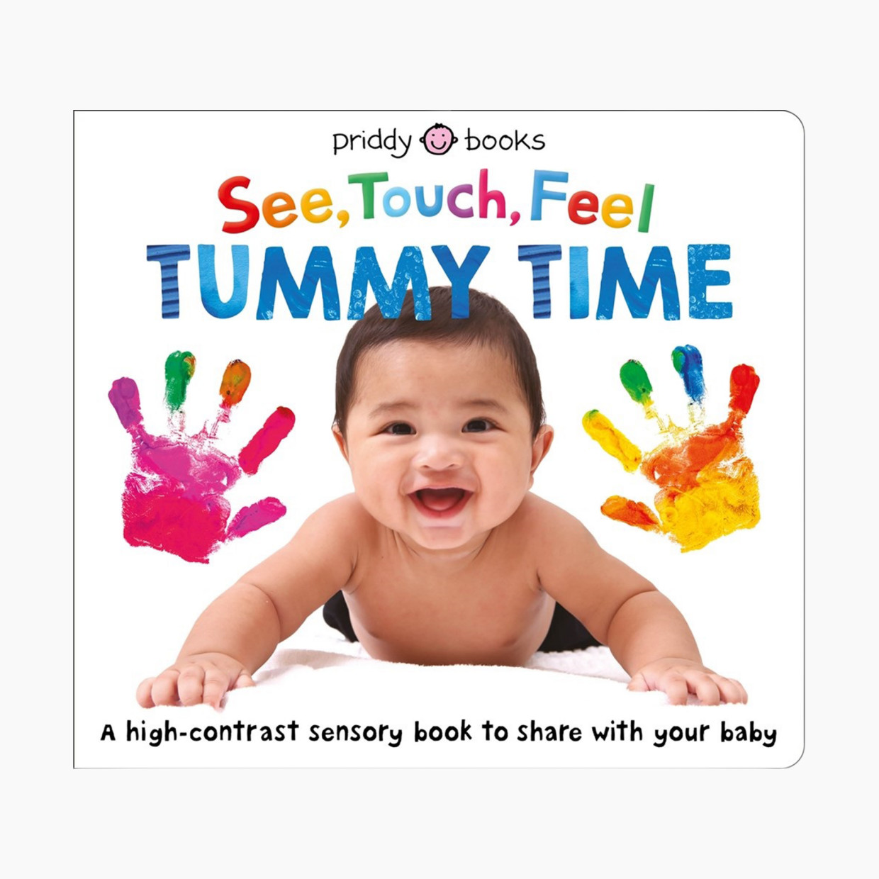 Macmillan See Touch Feel: Tummy Time.