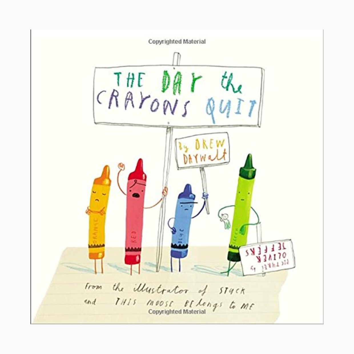 The Day the Crayons Quit.