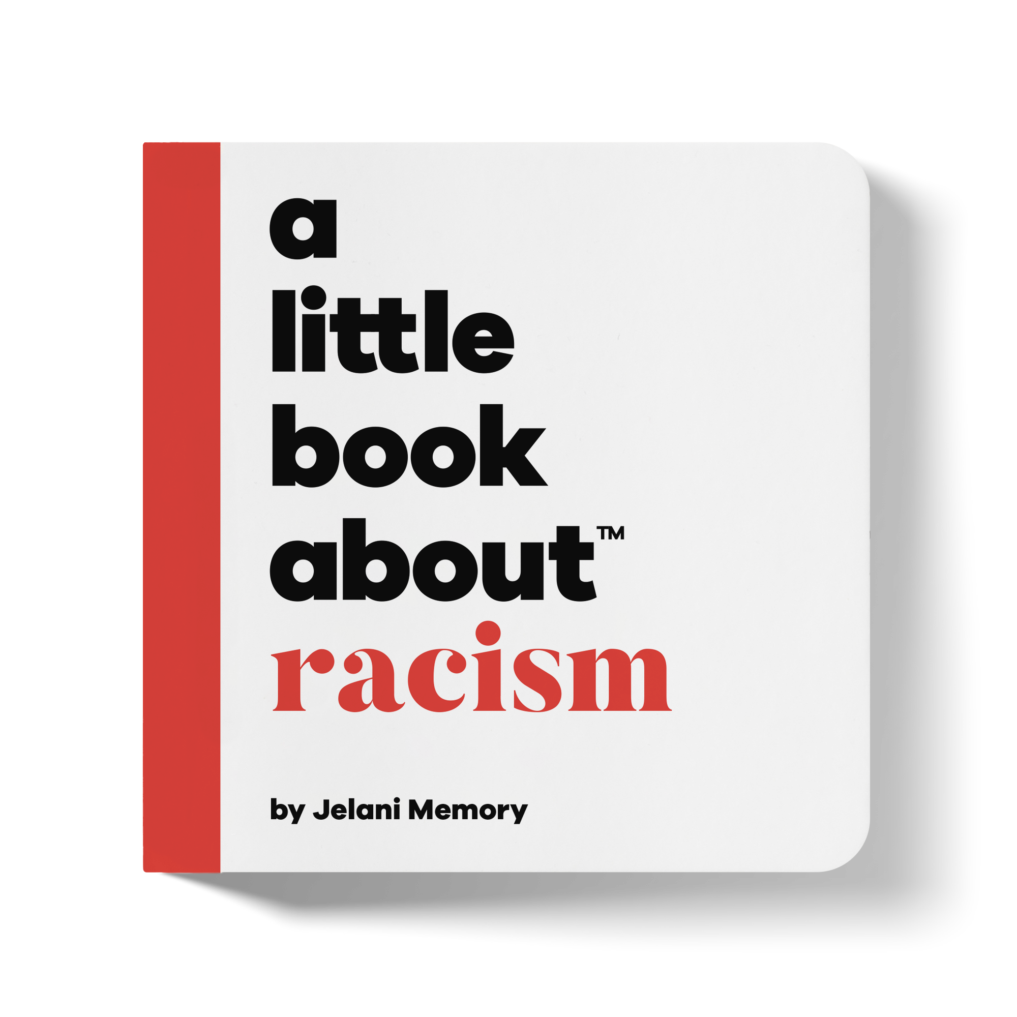  A Little Book About Racism.