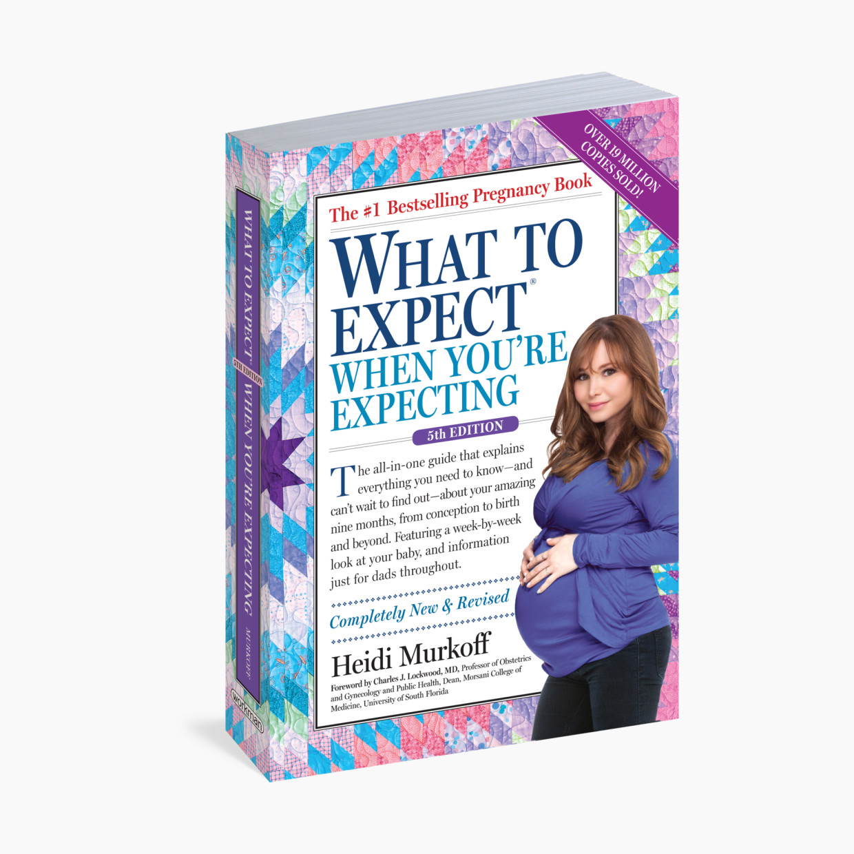 Workman Publishing Company What to Expect When You're Expecting.