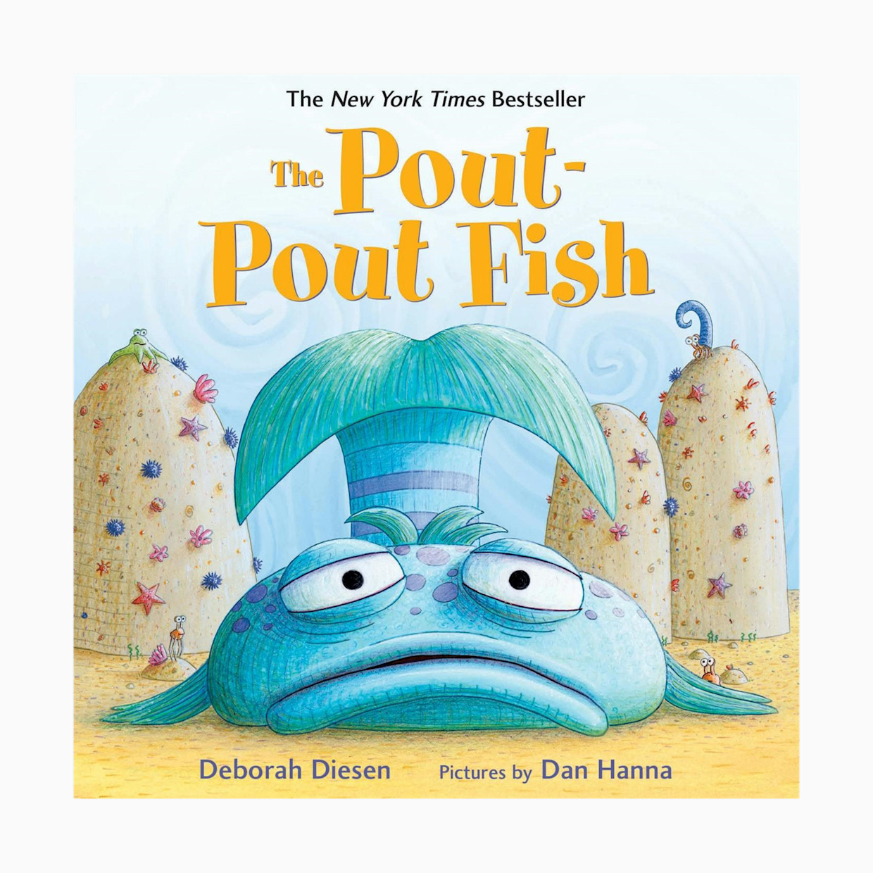 Macmillan Publishers The Pout-Pout Fish.