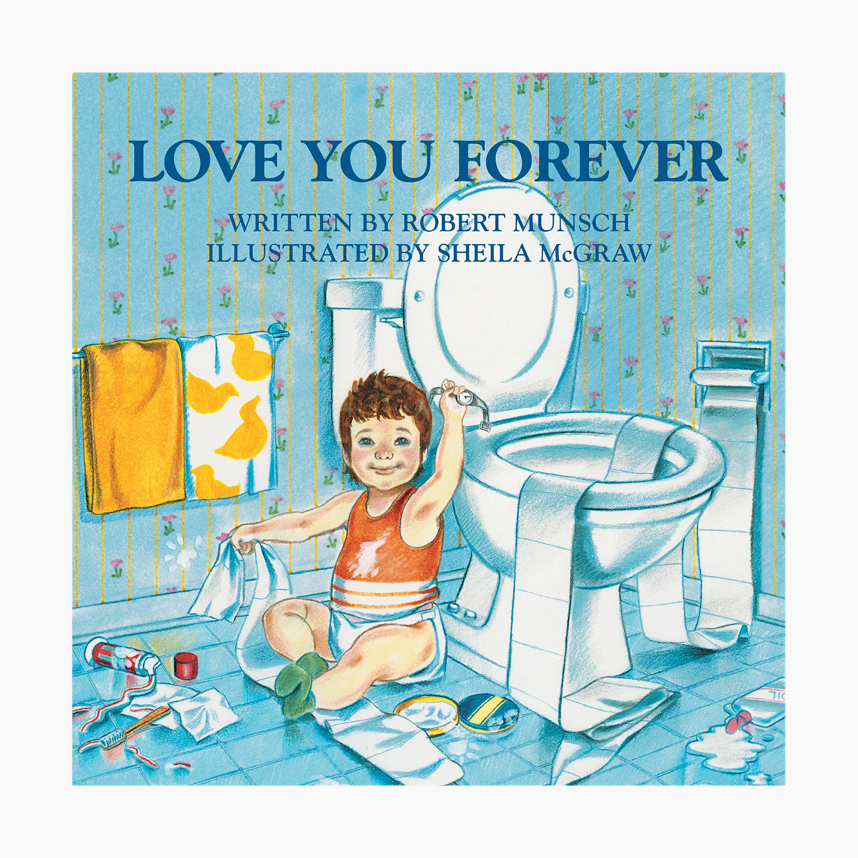 Firefly Books Love You Forever (Hardcover) - Hardcover.