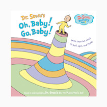 Dr. Seuss's Oh, Baby! Go, Baby! (Dr. Seuss Nursery Collection)