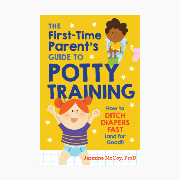 The First-Time Parent's Guide to Potty Training.