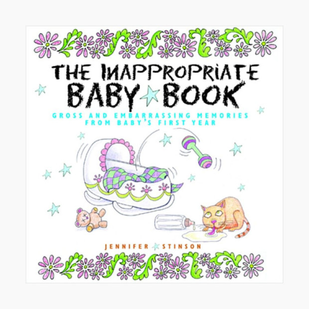 The Inappropriate Baby Book.