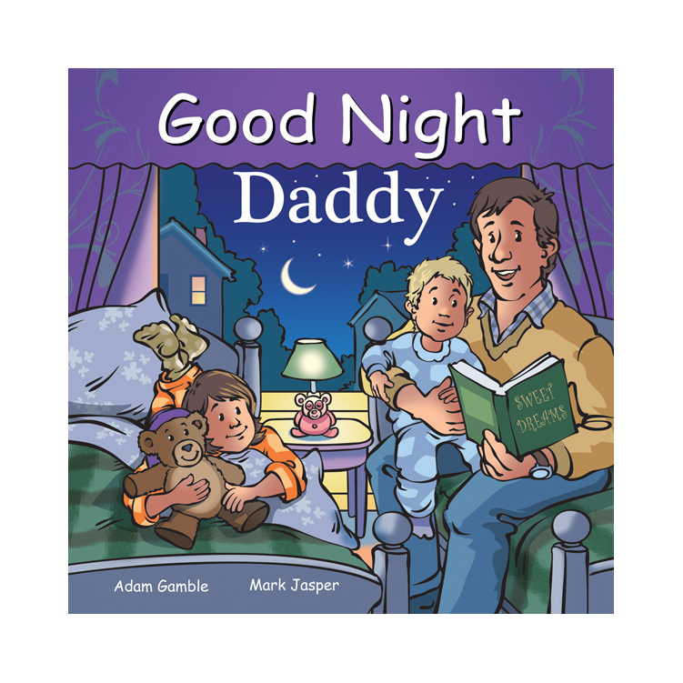 Good Night Daddy (Good Night Our World)