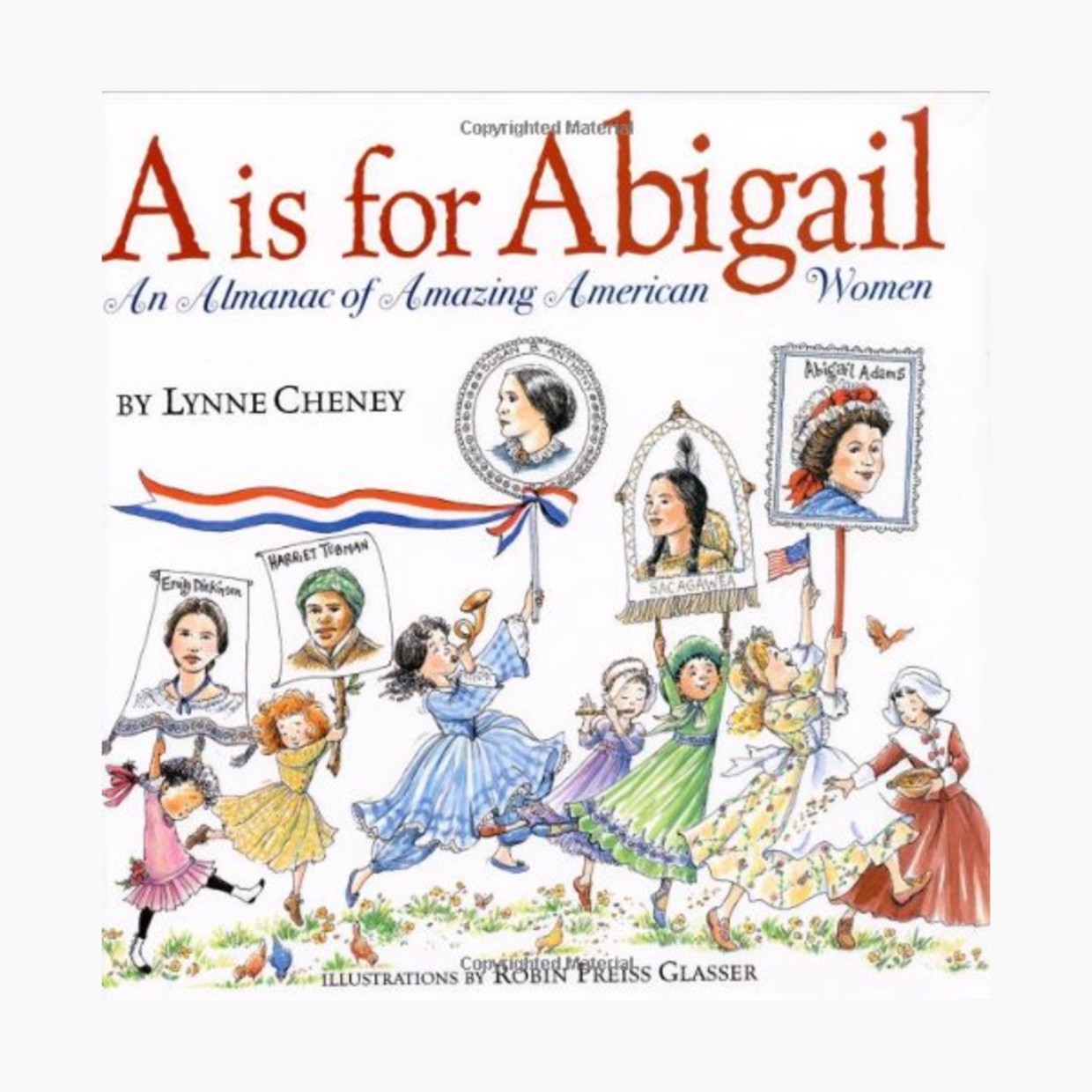 A is for Abigail: An Almanac of Amazing American Women.