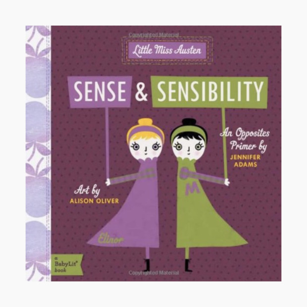 Sense & Sensibility: A BabyLit Opposites Primer.