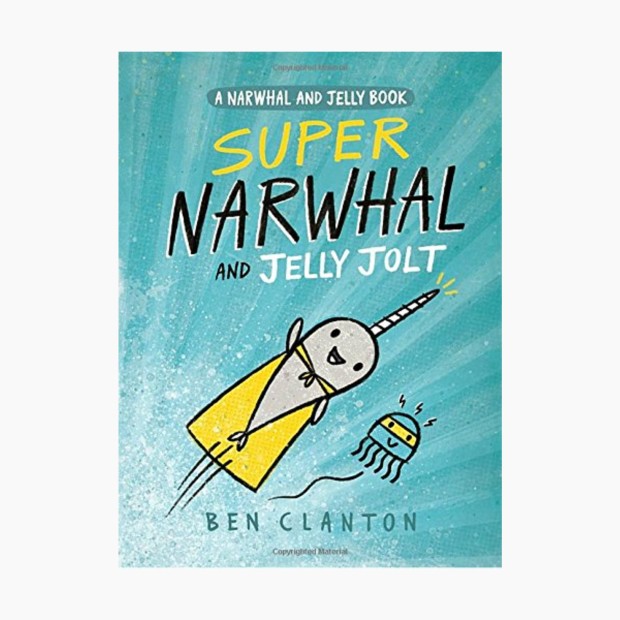 Super Narwhal and Jelly Jolt.