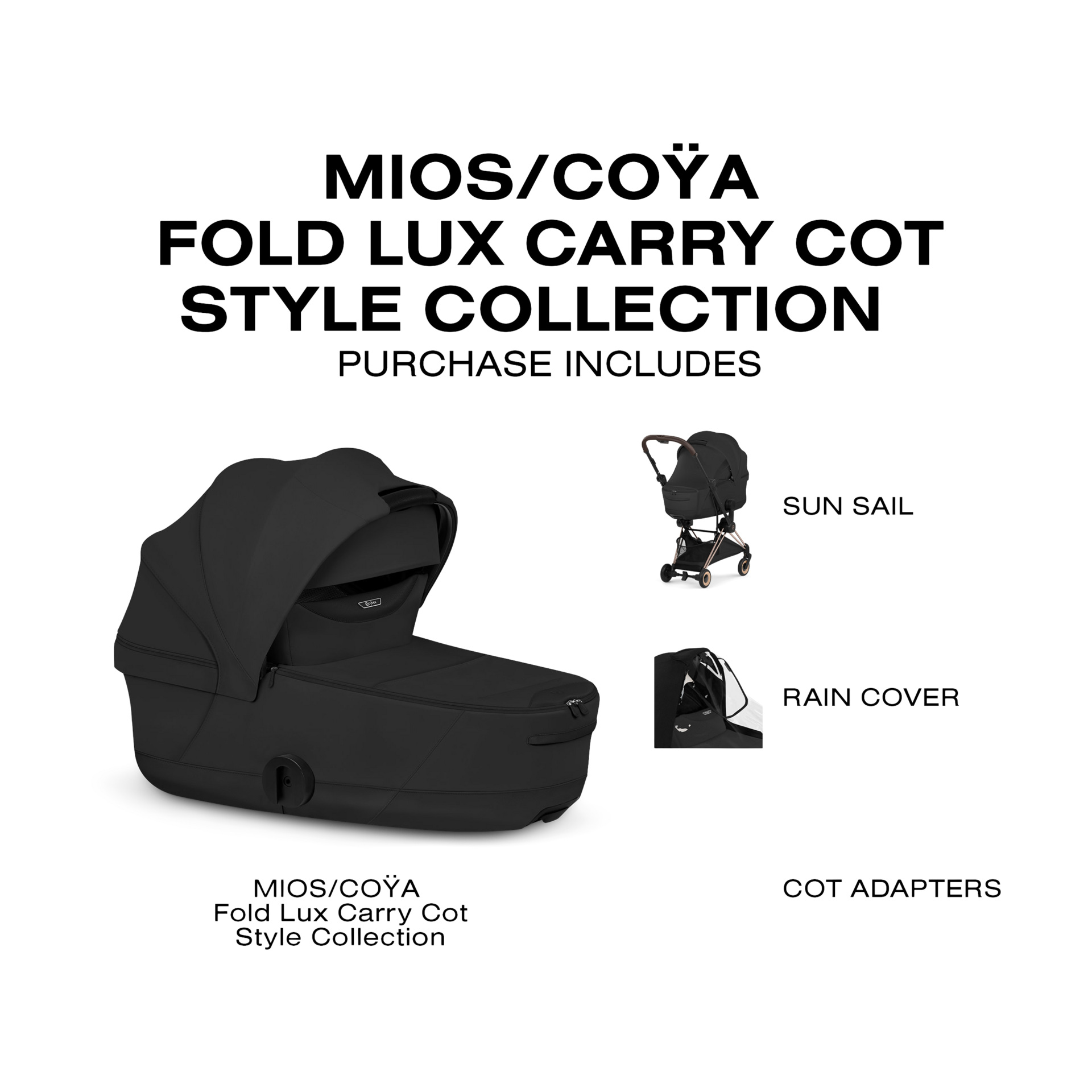 Cybex MIOS/COYA Fold Lux Carry Cot Style Collection - Sepia Black.