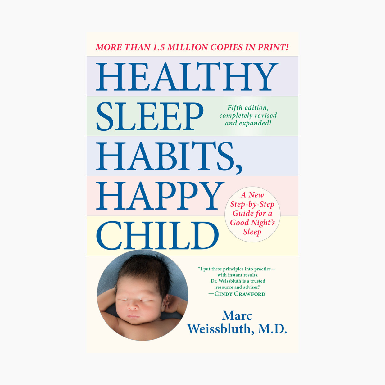 Healthy Sleep Habits, Happy Child, 5th Edition.