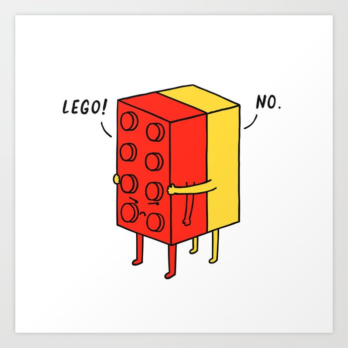 ilovedoodle I'll Never Le Go Art Print.