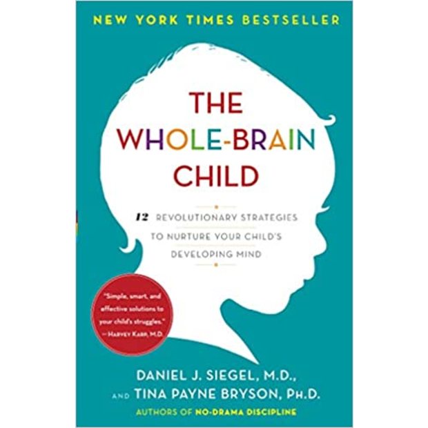  The Whole-Brain Child: 12 Revolutionary Strategies to Nurture Your Child's Developing Mind - $12.89.