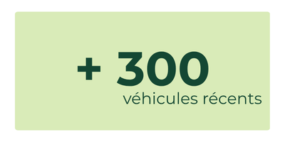 Plus de 300 véhicules disponibles