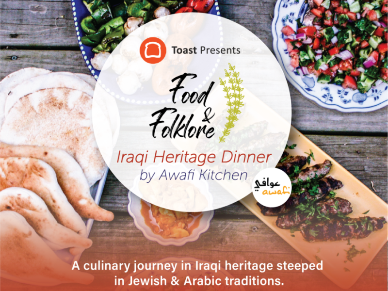 Food and Folklore: Iraqi Heritage Dinner  