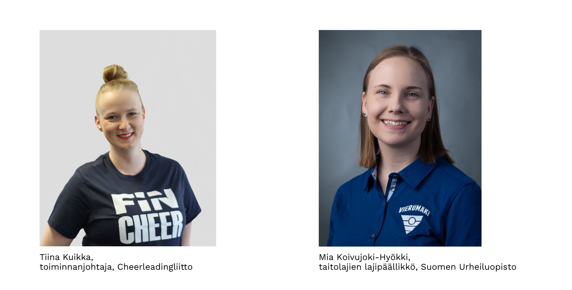 Tiina Kuikka Mia Koivujoki-Hyökki