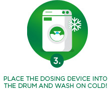 Place the dosing device into the drum and wash on cold