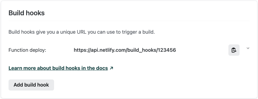 Build hooks list in Netlify showing one build hook named function deploy. 