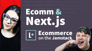 A Youtube thumbnail featuring my headshot against a red background on the left, Colby on the right pulling a silly face, and the title in the middle which reads Ecomm & Next.js. Ecommerce on the Jamstack.