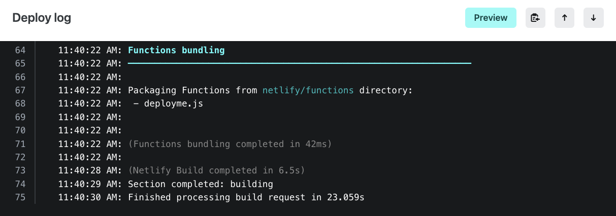 Netlify deploy log showing functions bundling, packaging functions from netlify functions directory, deployme.js.