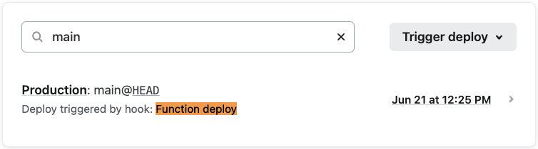 An entry in the Netlify deploy list showing the main branch was built, triggered by hook: function deploy.