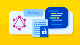 An illustration on a bright yellow background, showing the GraphQL logo, $slug, and a padlock to denote security.