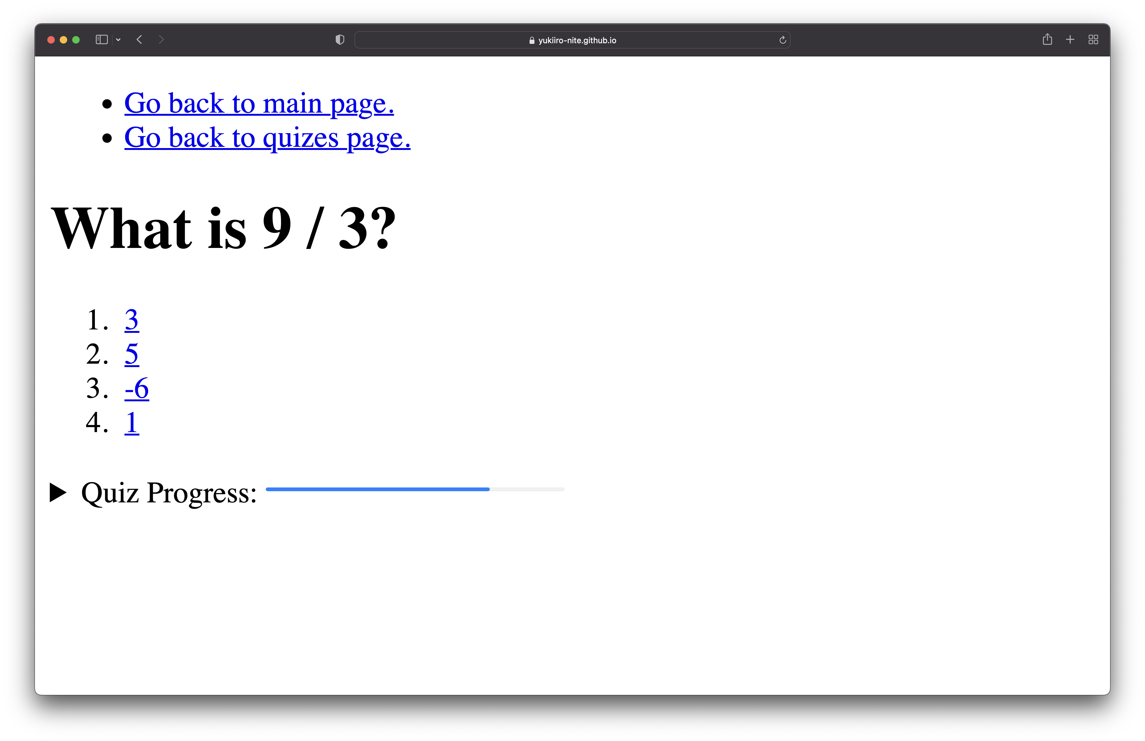 A screenshot of a plain HTML only quiz, asking the question what is 9 divided by 3.