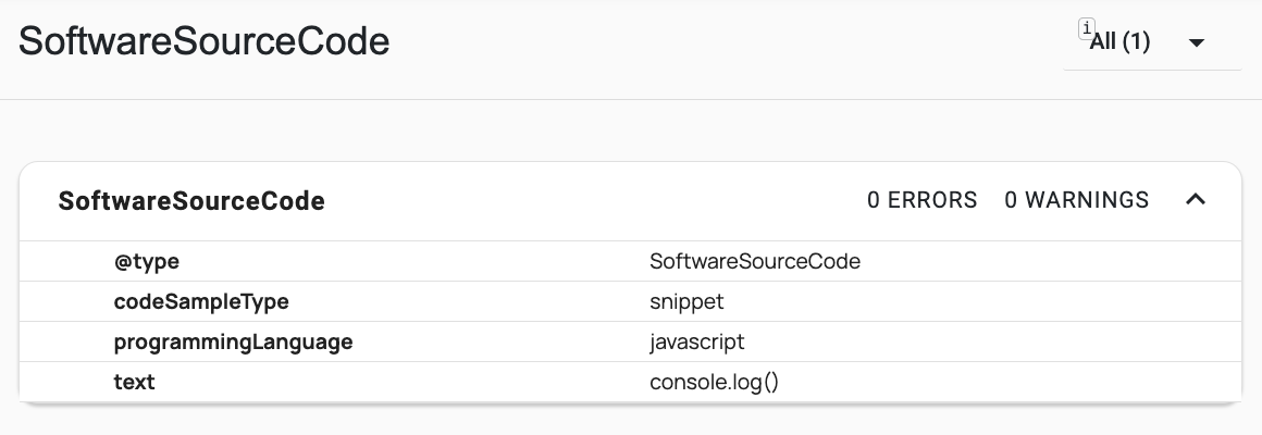 A schema.org interpretation of the markup. Type software source code, code sample type snippet, programming language javascript, text console log.