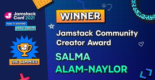 An illustration of the Jamstack Community Creator award, showing my name, a trophy and a 90s style patterned background.