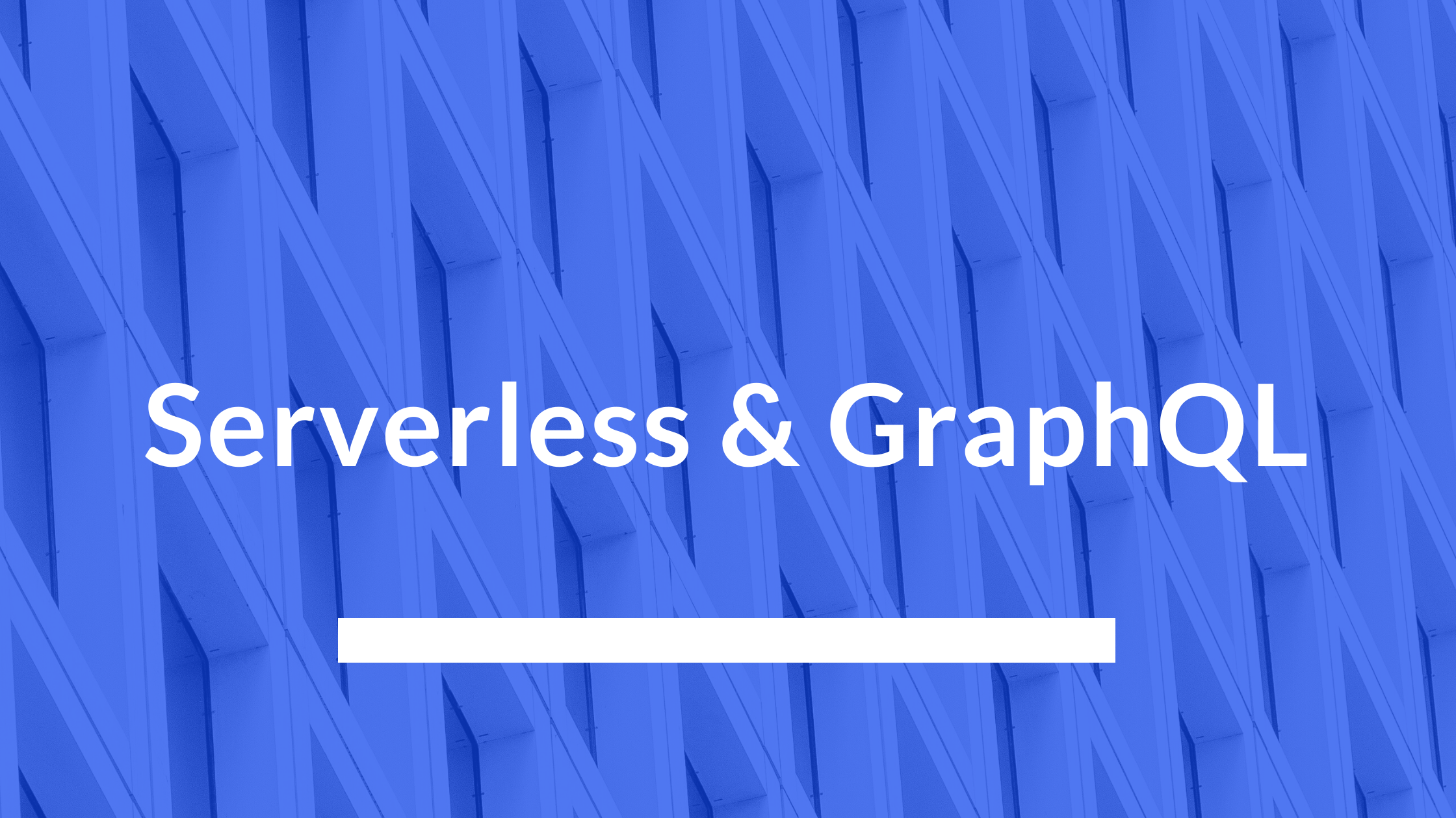 Serverless & GraphQL
