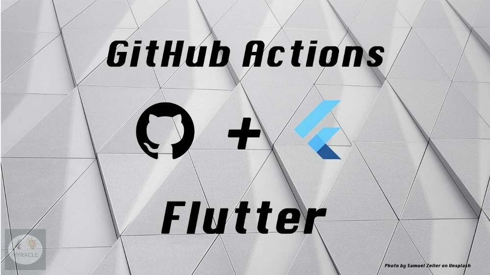 GitHub Actions - For a Flutter Developer