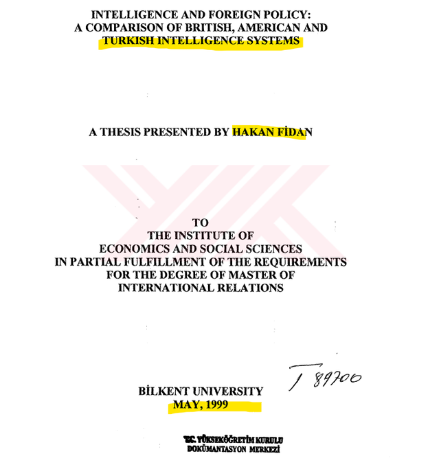  managed to obtain Hakan Fidan's master's thesis in 1999. Erdogan's intended successor. He formulated his strategic doctrine long before his meteoric rise. He has been Turkey's foreign minister since 2023.