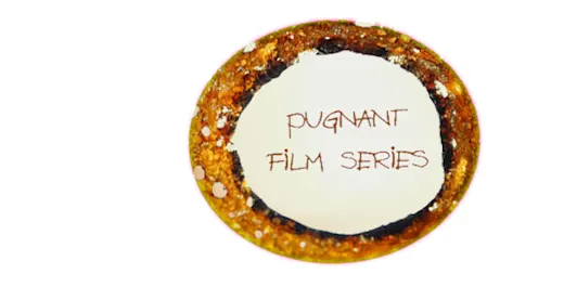 Pugnant Film Series
