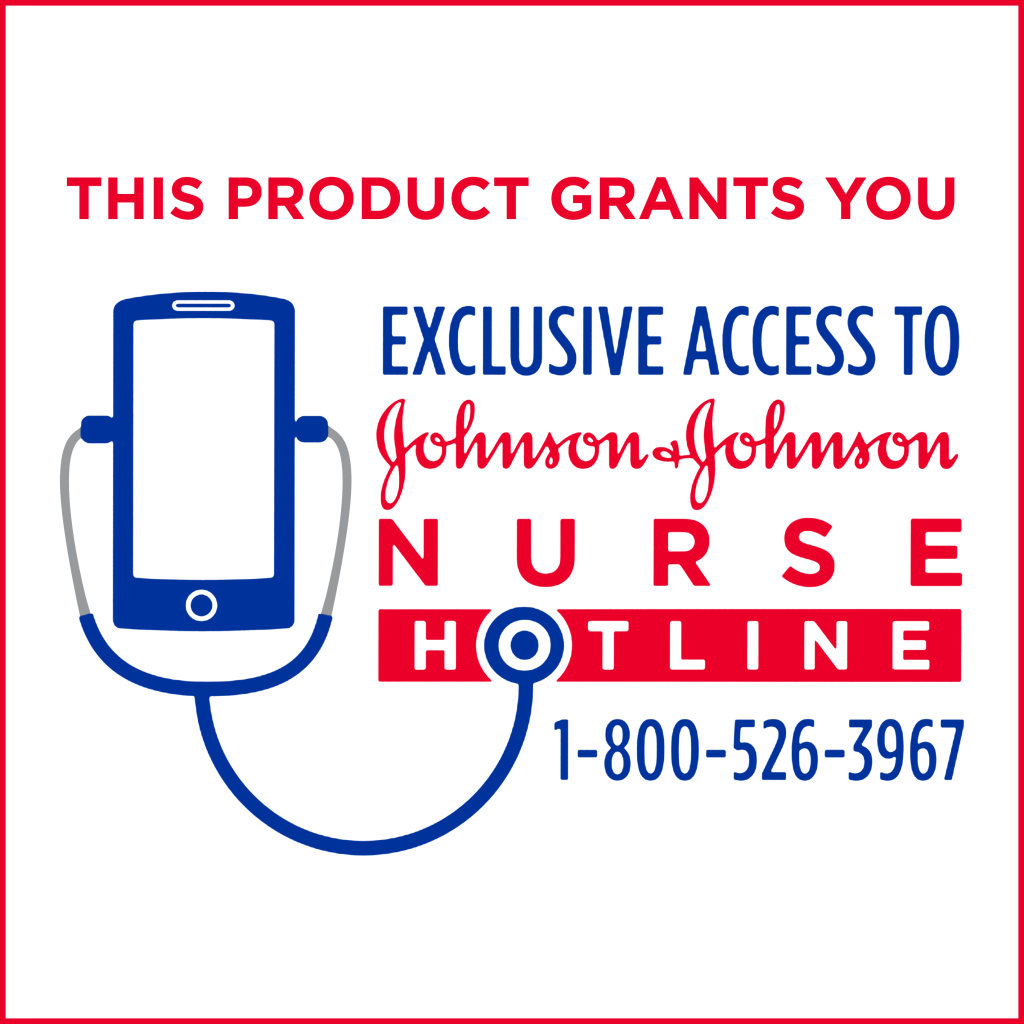 This product grants you exclusive access to Johnson & Johnson Nurse Hotline