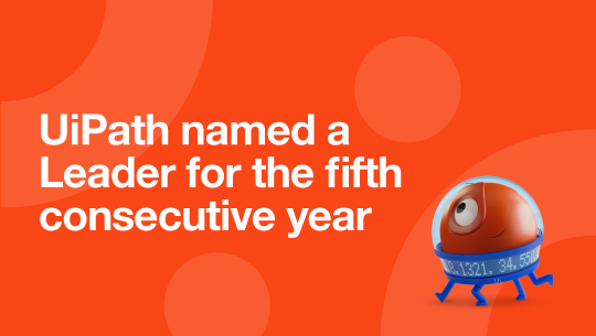 UiPath named a Leader in Gartner® Magic Quadrant™ for five years in a row