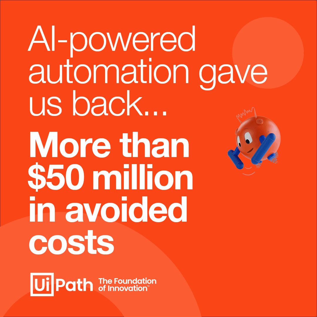 UiPath AI-powered automations save UiPath more than one million hours