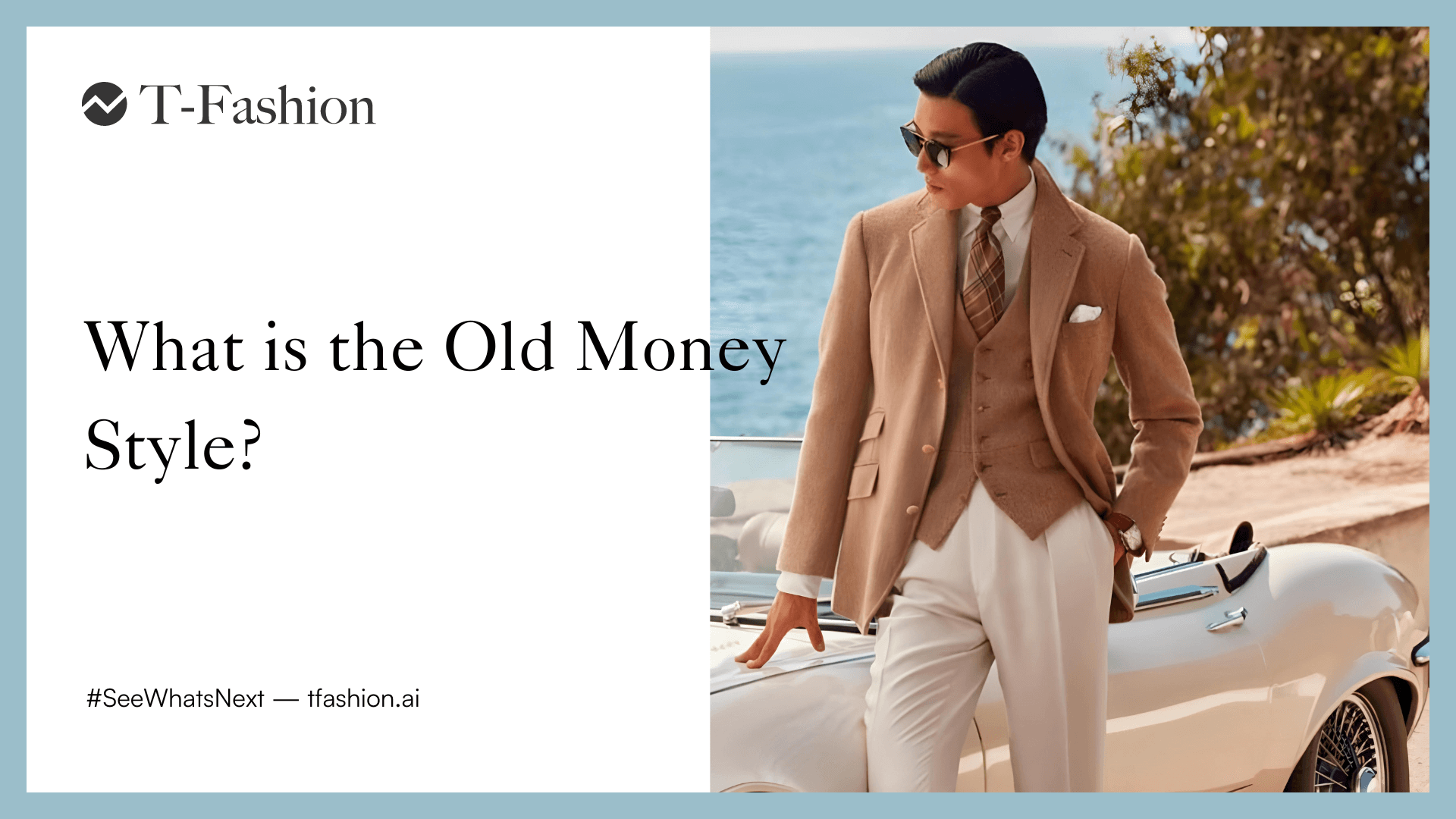 Featured image for article: What is the Old Money Style?