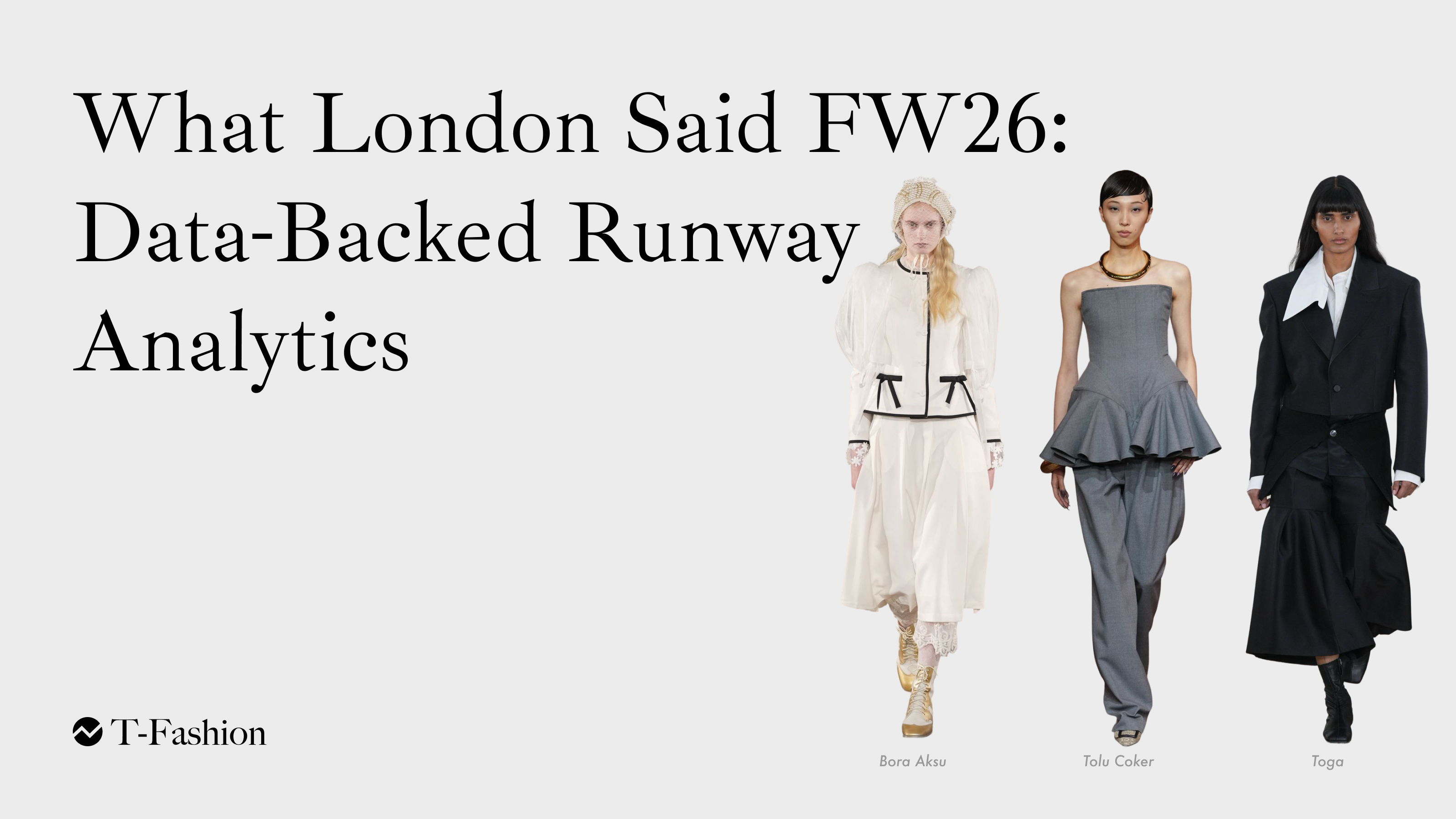 Featured image for London Fashion Week Trends FW26: Data-Backed Runway Analytics