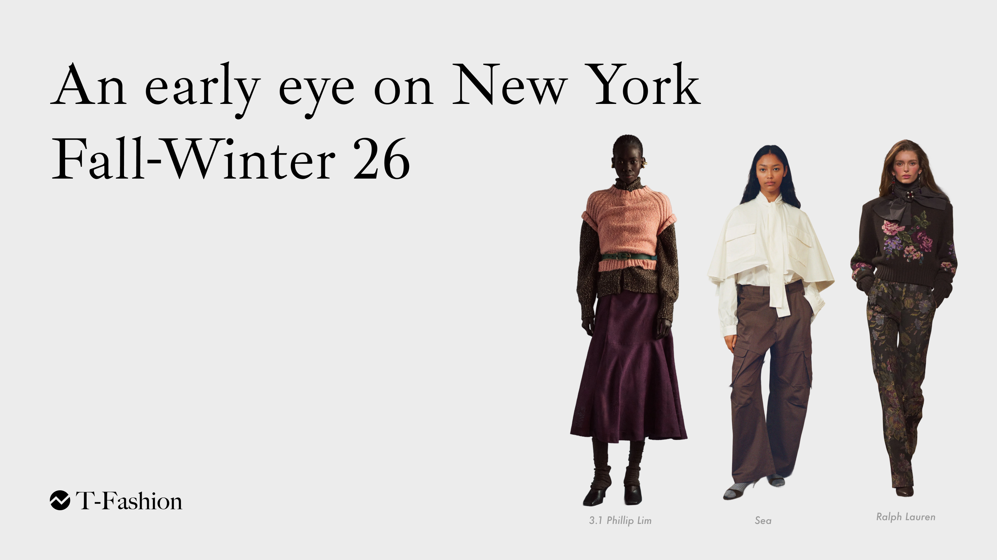 An early eye on New York Fall-Winter 26