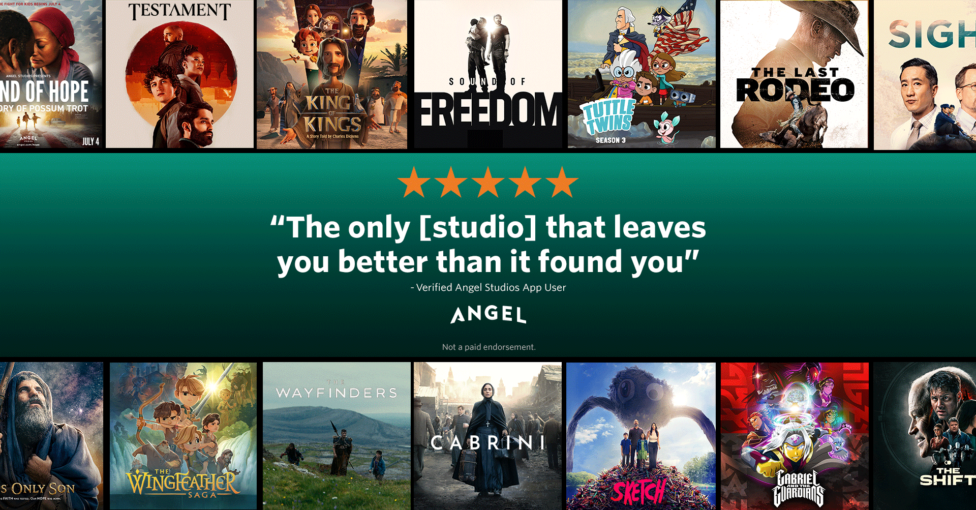 5 Star Review: "The only [studio] that leaves you better than it found you" - Verified Angel Studios App User