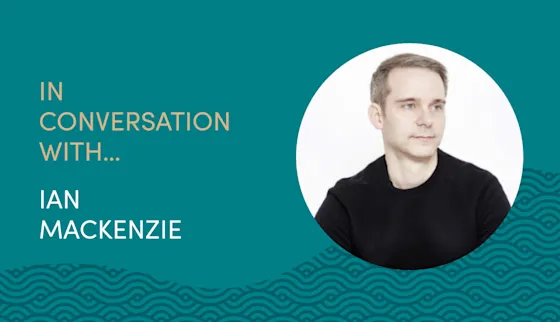Photo of Ian Mackenzie with the title "In conversation with Ian Mackenzie "